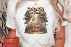 Cabin Life is the Good Life Sublimation Product Image 2