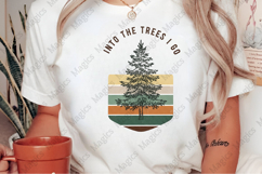 Into the Trees I Go | Camping PNG | Camper Sublimation Product Image 2