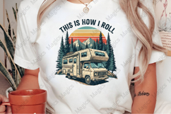 This is How I Roll | Camping PNG | Camper Sublimation Product Image 2