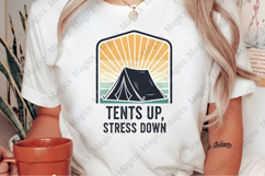Tents Up, Stress Down | Camping PNG | Camper Sublimation Product Image 2