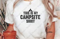 This is My Campsite Shirt PNG Product Image 2
