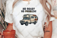 No Road No Problem! | Camping PNG | Camper Sublimation Product Image 2