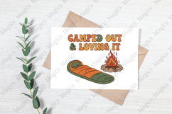 Camped Out &amp; Loving It | Camping PNG | Camper Sublimation Product Image 3