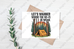 Let&#039;s Wander Where the Wi-Fi is Weak | Camping PNG | Camper Product Image 3