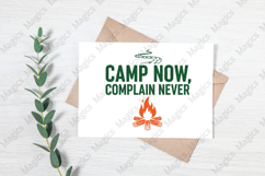Camp Now, Complain Never Sublimation Product Image 3