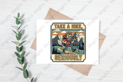 Take a Hike, Seriously | Camping PNG | Camper Sublimation Product Image 3