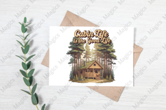 Cabin Life is the Good Life Sublimation Product Image 3