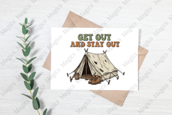 Get Out and Stay Out | Camping PNG | Camper Sublimation Product Image 3