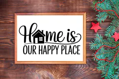 Home Is Our Happy Place Sign SVG, Farmhouse Christmas Sign Product Image 3