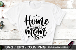 Mom Quotes Design - Mother&#039;s Day T-shirt Design Product Image 2