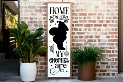 Home is where my Gnomies are Porch Sign SVG Product Image 2