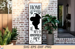 Home is where my Gnomies are Porch Sign SVG Product Image 1