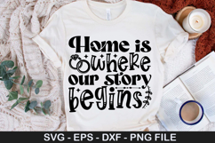 Home is where our story begins - Wedding SVG Design Product Image 1