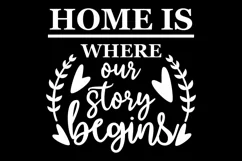 Home is Where our Story Begins , family quotes sign Product Image 3
