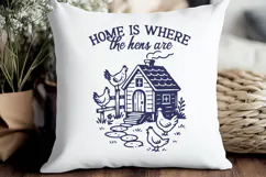 Home Is Where the Hens Are SVG PNG | Farmhouse Chicken Coop Product Image 2