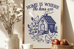 Home Is Where the Hens Are SVG PNG | Farmhouse Chicken Coop Product Image 3