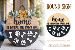 Home is Where the Paws are Welcome Sign SVG Template Product Image 1