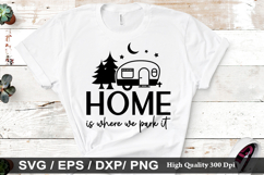 Home is where we park it SVG - Camping Design Product Image 1