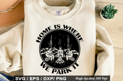 Home Is Where We Park It SVG - Camping Quotes Design Product Image 1