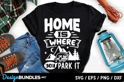 Home is where you park it SVG Product Image 1