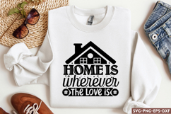 Home is wherever the love is SVG, Family SVG Product Image 1