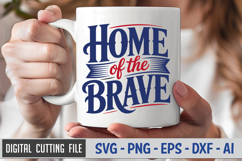 Home Of The Brave SVG File | 4th of July SVG Product Image 3