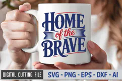 Home Of The Brave SVG File | 4th of July SVG Product Image 3