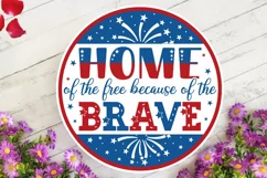 Home of the free because of the SVG Design Product Image 2