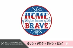 Home of the free because of the SVG Design Product Image 1