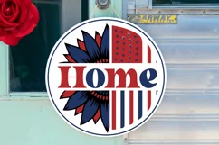Home SVG, 4th Of July Round Sign SVG Design Product Image 2
