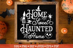 Home Sweet Haunted Home SVG Product Image 1