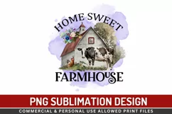 Home Sweet Farmhouse Sublimation PNG Product Image 1