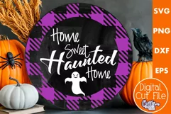 Farmhouse Halloween Round Sign, Home Sweet Haunted Home Svg Product Image 1