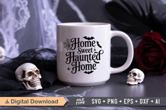 Home Sweet Haunted Home SVG File | Spooky Halloween SVG Product Image 2