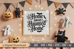 Home Sweet Haunted Home SVG File | Spooky Halloween SVG Product Image 5