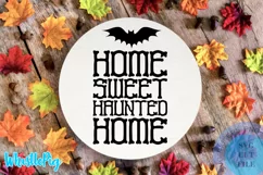 Halloween SVG Halloween Sign Svg Home Sweet Home Halloween Product Image 1