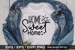 Home sweet home SVG - 4th Of July Design Product Image 1