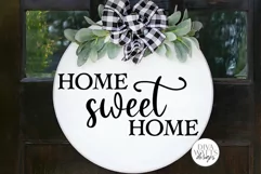 Home Sweet Home SVG | Farmhouse Sign | DXF and More Product Image 1