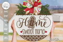 Home Sweet Home SVG Gingerbread SVG Christmas Door Hanger Product Image 1