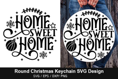 Home sweet home SVG - Round Christmas Keychain Design Product Image 1