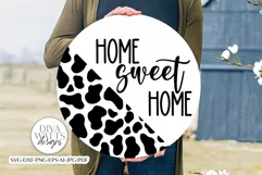 Home Sweet Home Cow Print SVG | Farmhouse Style Round Design Product Image 1