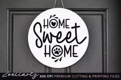 Home Sweet Home Round Sign SVG Cat Dog Sign with Paw Prints Product Image 1