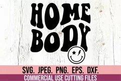 Homebody Groovy SVG - Antisocial Club SVG - Mental Health Product Image 1
