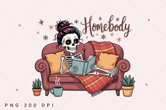 Homebody Skeleton Sublimation, Funny Introvert PNG Product Image 2
