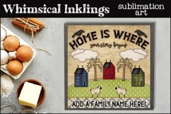 Home Is Where Your Story Begins- Prim Saltbox Sublimation Product Image 1