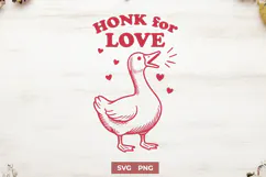 Funny Goose SVG PNG | Honk for Love Valentine Pun Design Product Image 1
