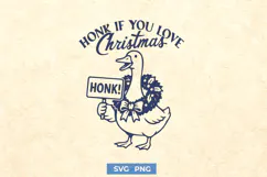 Honk If You Love Christmas SVG | Funny Goose Christmas PNG Product Image 1