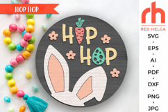 hop hop svg, bunny ears svg, rabbit ears svg, welcome sign svg, spring circle sign svg, easter door sign svg, round hanging sign svg, laser cut file, layered sign svg, easter hanger svg, farmhouse easter svg, outdoor sign svg, backyard sign svg