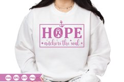 Hope anchors the soul SVG - Breast Cancer Design Product Image 1