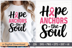 Hope Anchors The Soul SVG | Breast Cancer Awareness SVG Product Image 1